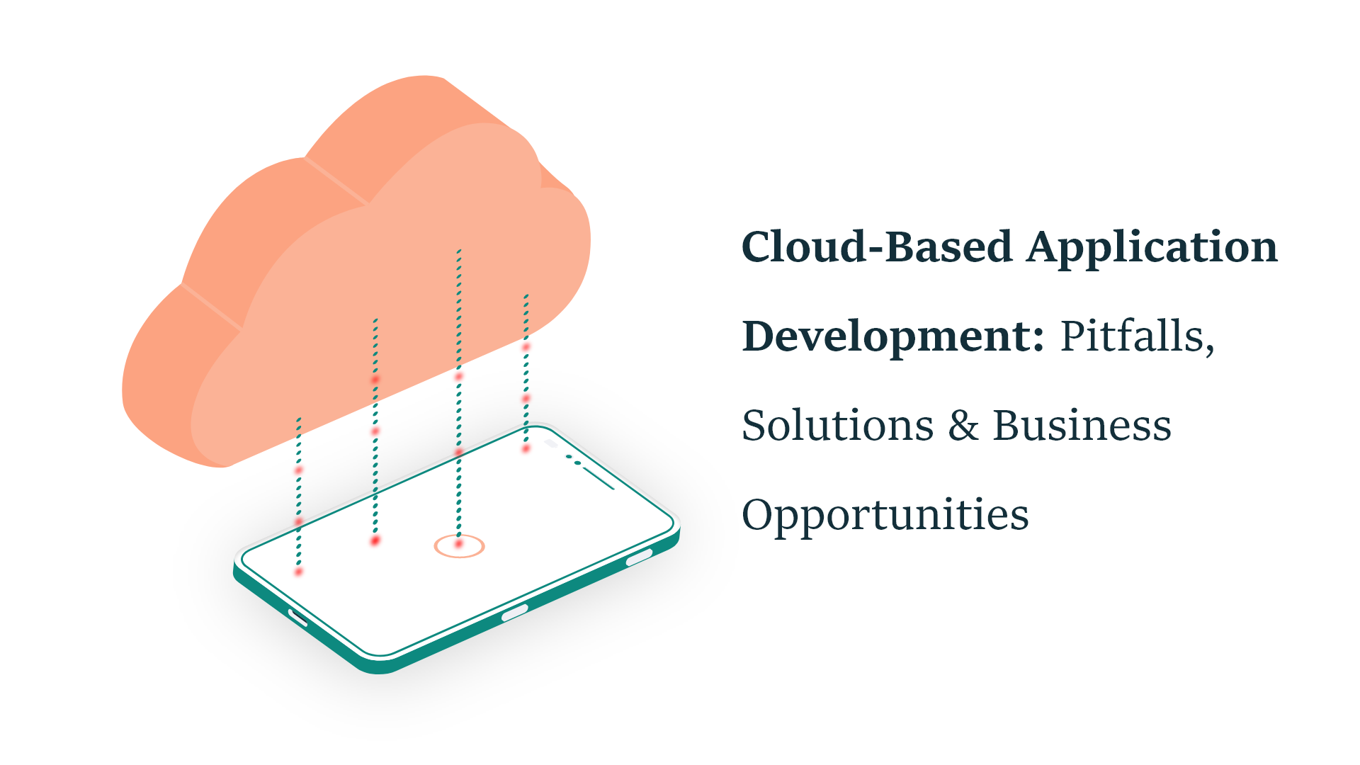 Cloud-Based Application Development: Why Invest In 2022